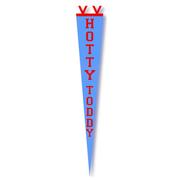 HOTTY TODDY 8X48 PENNANT