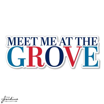 2 INCH MEET ME AT THE GROVE TEXTURED STICKER