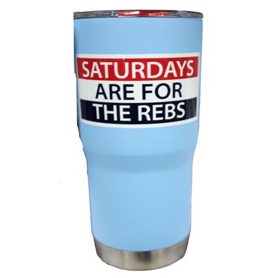 20 OZ SATURDAYS ARE FOR THE REBS TUMBLER