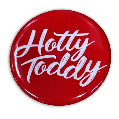 HOTTY TODDY BUTTON