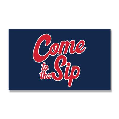 DOUBLE SIDED 3X5 NAVY COME TO THE SIP FLAG WITH GROM