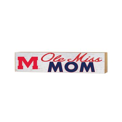 3X13 M OLE MISS MOM WEATHERED BLOCK